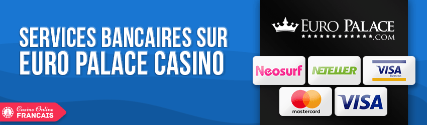 options bancaires sur euro palace casino