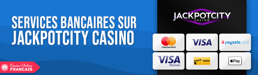 options bancaires sur jackpot city casino