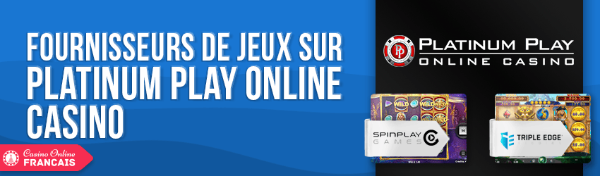 fournisseurs de jeux sur platinum play online casino